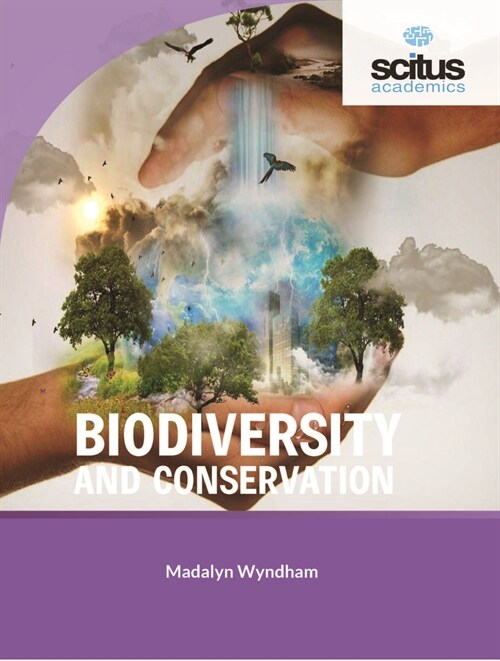 Biodiversity and Conservation (Hardcover)