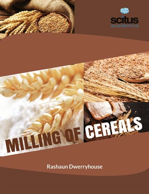 Milling of cereals (Hardcover)