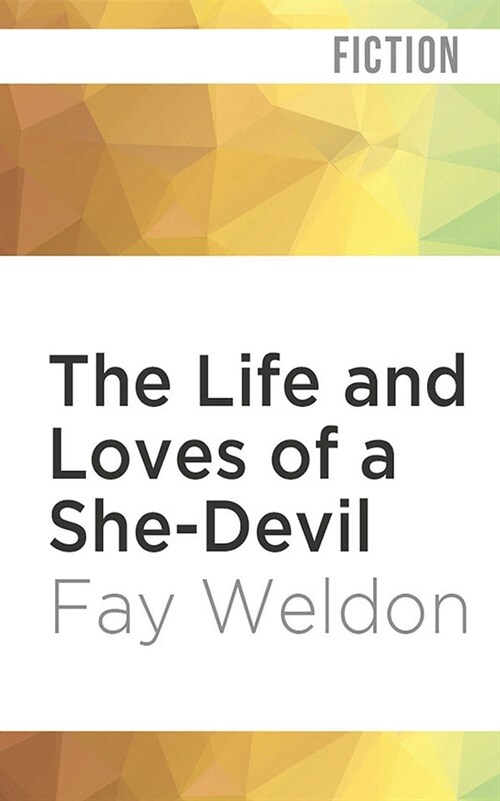 The Life and Loves of a She-Devil (Audio CD)