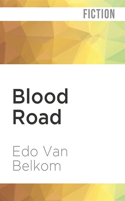 Blood Road (Audio CD)