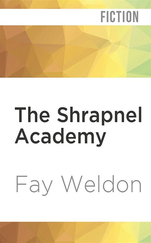 The Shrapnel Academy (Audio CD)