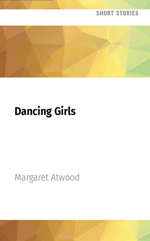 Dancing Girls (Audio CD)