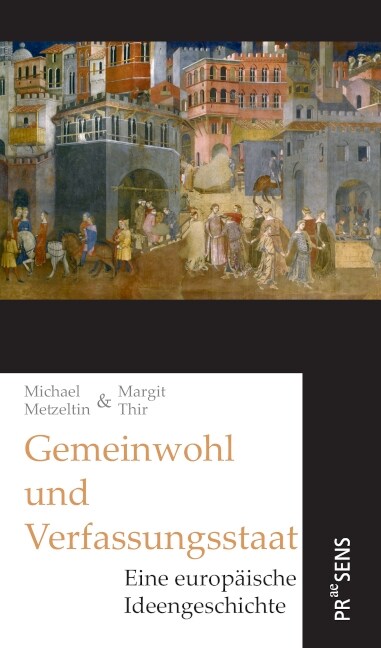 Gemeinwohl und Verfassungsstaat (Paperback)