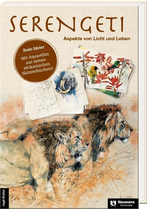 Serengeti - Aspekte von Licht und Leben (Paperback)