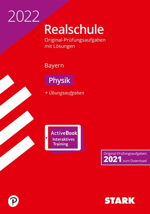 STARK Original-Prufungen Realschule 2022 - Physik - Bayern (WW)
