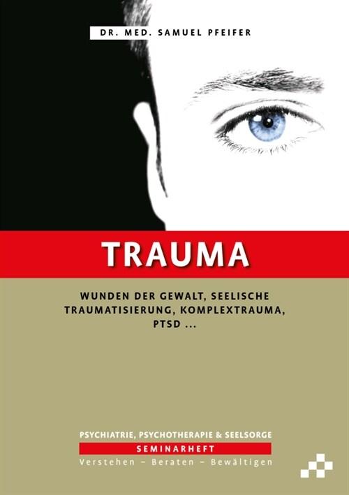 Trauma, 12 Teile (WW)