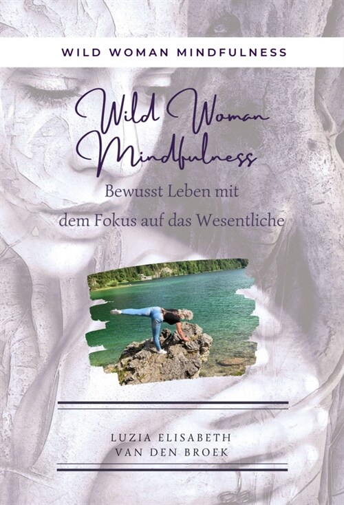 Wild Woman Mindfulness (Paperback)