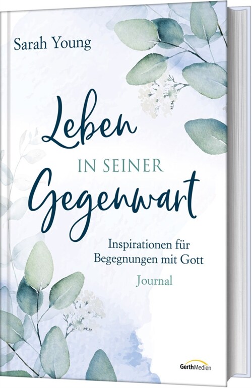 Leben in seiner Gegenwart (Hardcover)