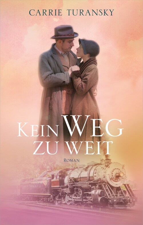 Kein Weg zu weit (Hardcover)