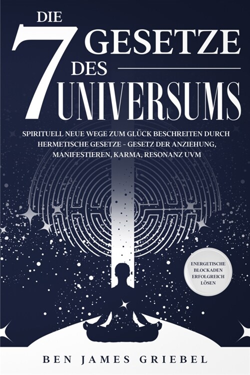 Die 7 Gesetze des Universums (Paperback)