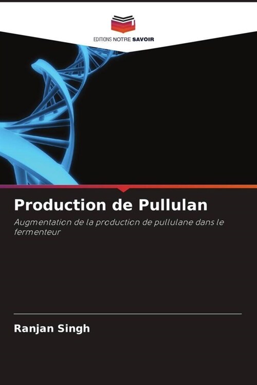 Production de Pullulan (Paperback)