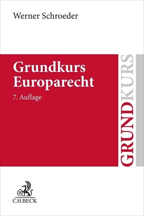 Grundkurs Europarecht (Paperback)