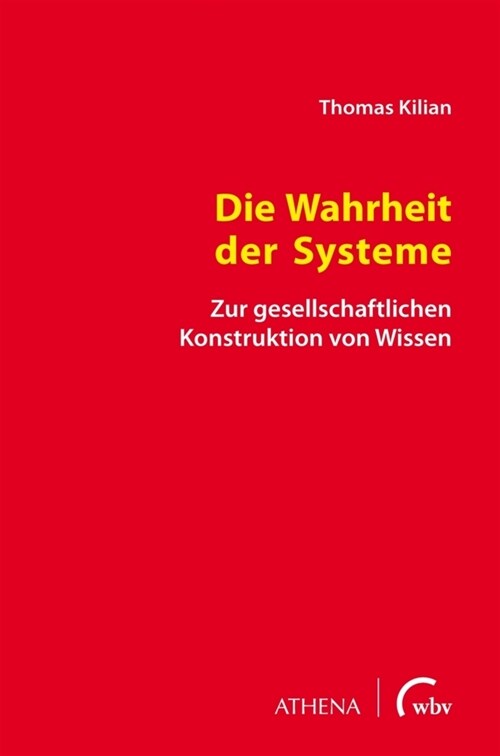 Die Wahrheit der Systeme (Book)