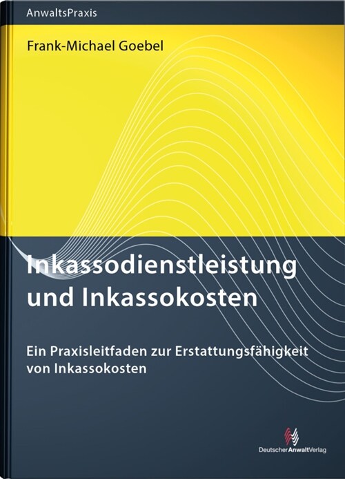 Inkassodienstleistung und Inkassokosten (Hardcover)