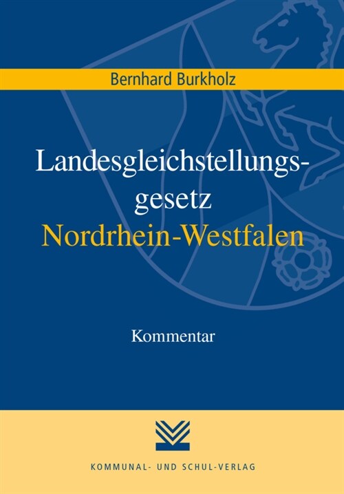 Landesgleichstellungsgesetz Nordrhein-Westfalen (Paperback)