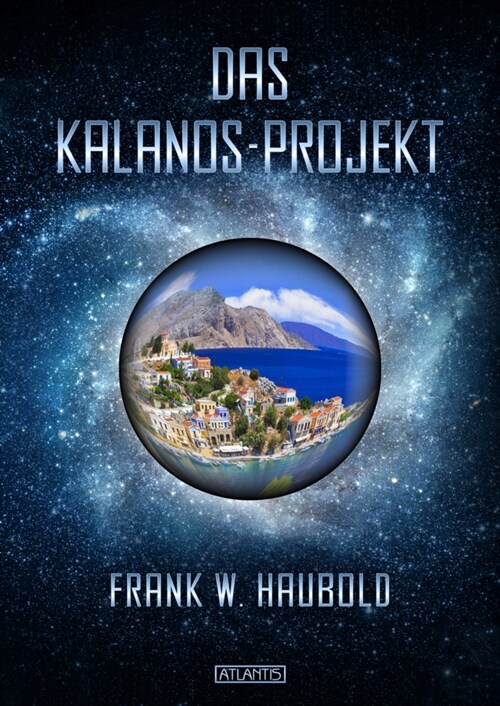 Das Kalanos-Projekt (Hardcover)