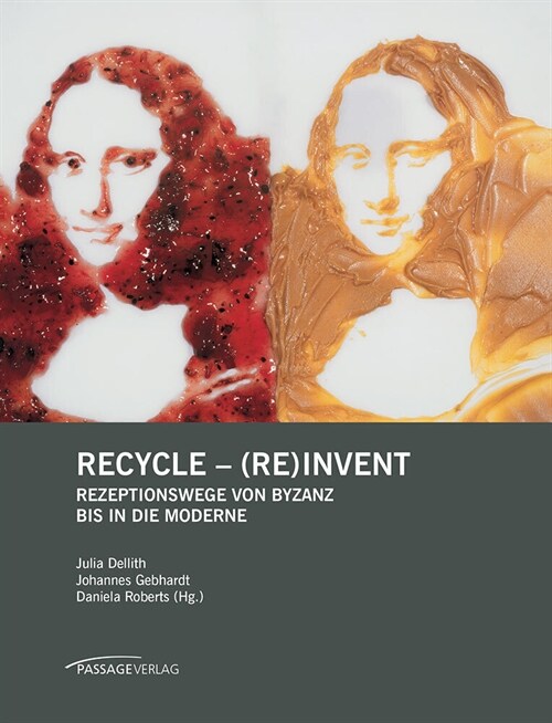 Recycle - (Re)invent (Hardcover)