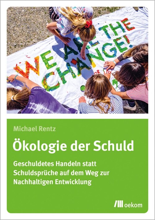 Okologie der Schuld (Paperback)