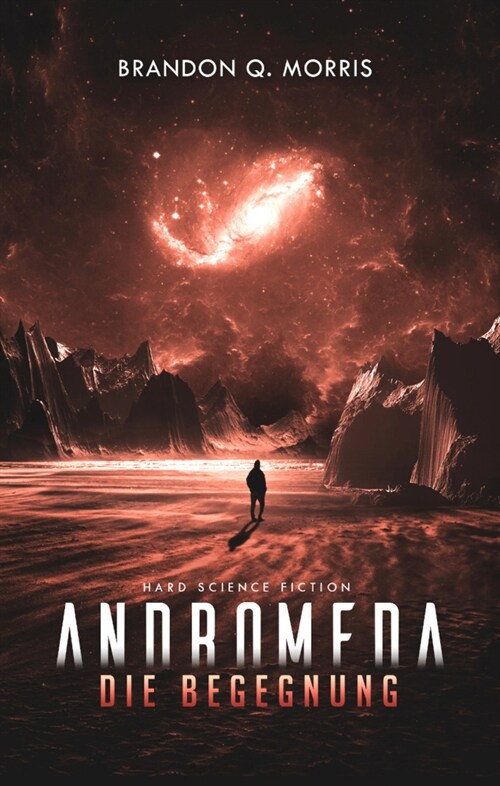 Andromeda: Die Begegnung (Paperback)