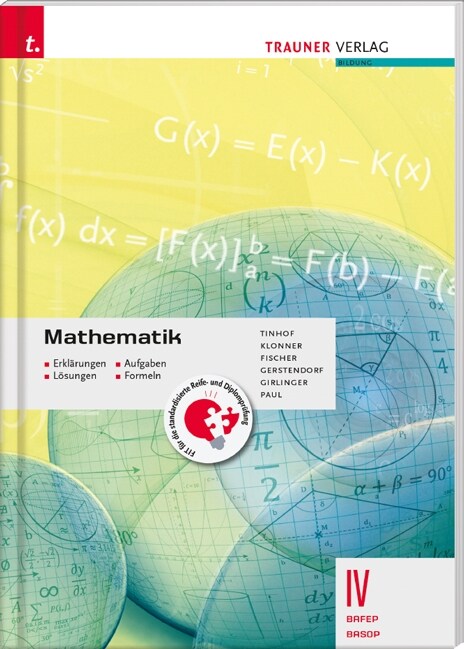 Mathematik IV BAFEP/BASOP - Erklarungen, Aufgaben, Losungen, Formeln (Paperback)