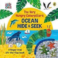 The Very Hungry Caterpillar's Ocean Hide-and-Seek (Board Book)