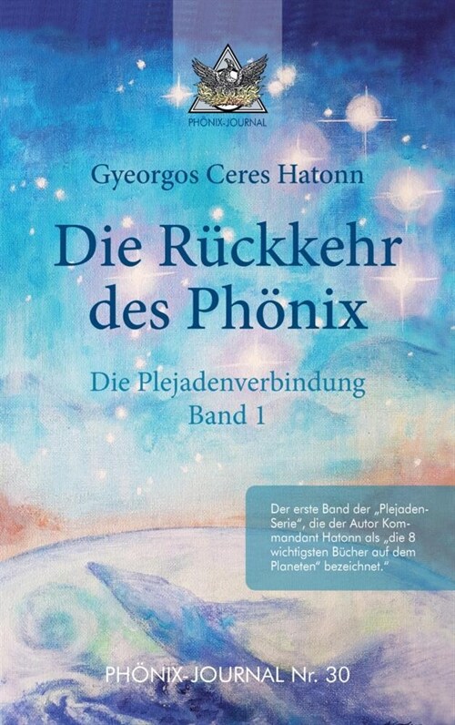 Ruckkehr des Phonix - Phonix-Journal Nr. 30 (Paperback)