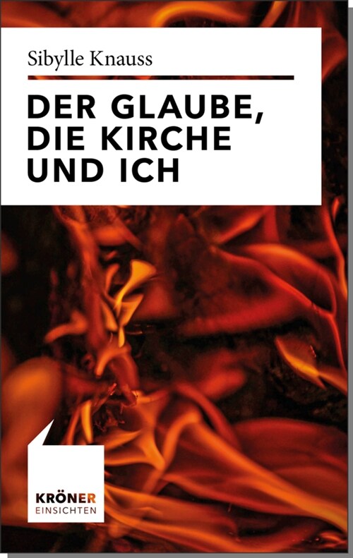 Der Glaube, die Kirche und ich (Paperback)