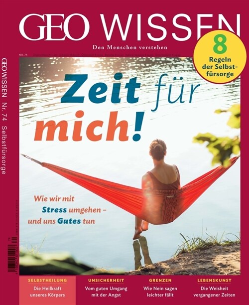 GEO Wissen / GEO Wissen 74/2021 - Zeit fur mich (Pamphlet)