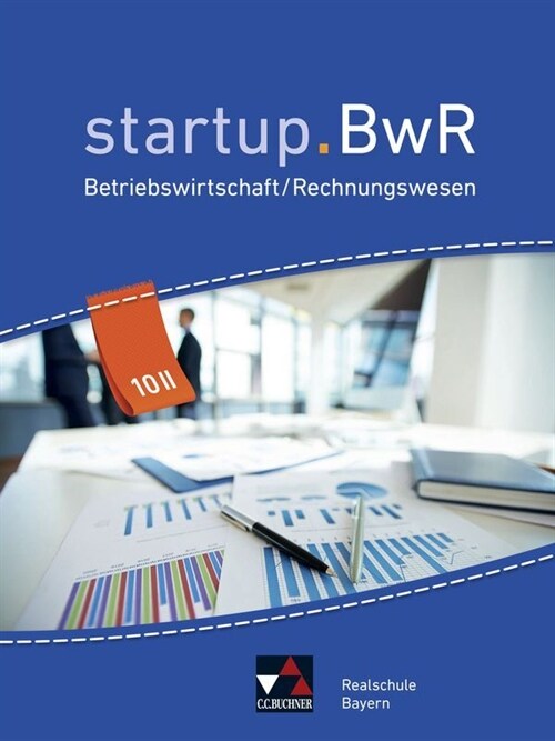 startup.BwR Realschule Bayern / startup.BwR Bayern 10 II (Hardcover)