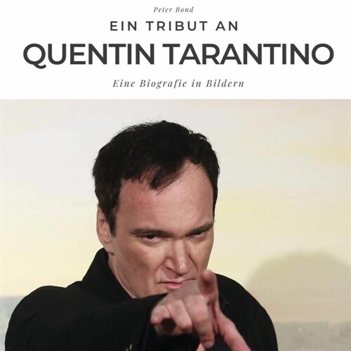 Ein Tribut an Quentin Tarantino (Paperback)