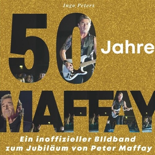 50 Jahre Maffay (Paperback)