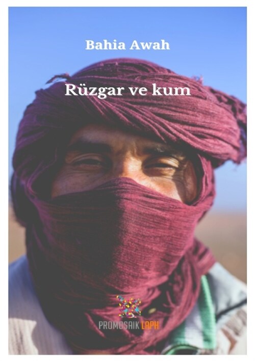 Ruzgar ve kum (Paperback)