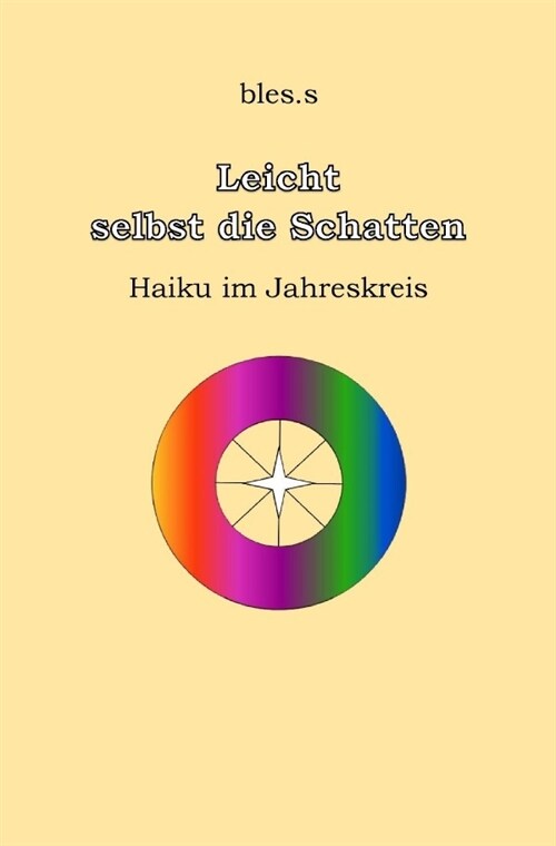 Leicht selbst die Schatten (Paperback)