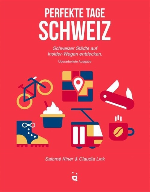 Perfekte Tage Schweiz (Paperback)