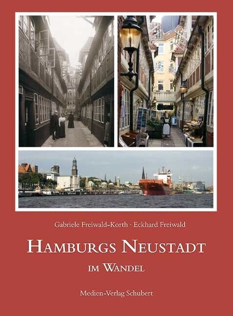 Hamburgs Neustadt im Wandel (Hardcover)