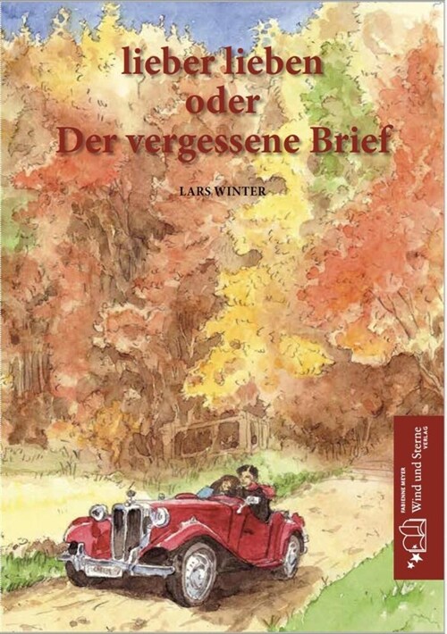 lieber lieben oder Der vergessene Brief (Paperback)