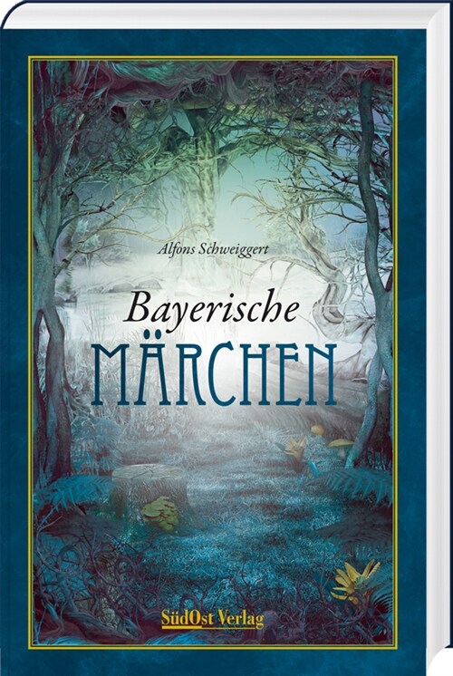 Bayerische Marchen (Hardcover)