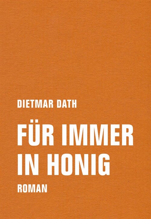 Fur immer in Honig (Hardcover)