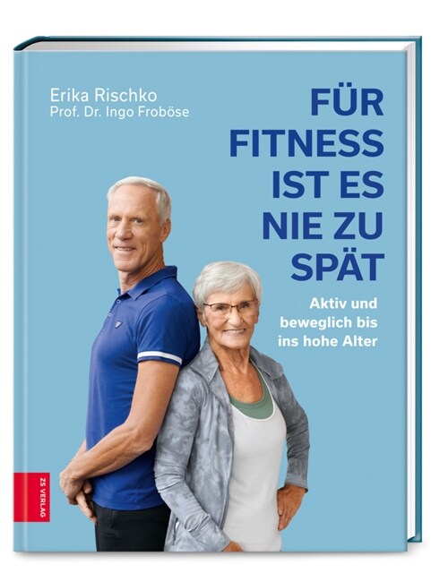 Fur Fitness ist es nie zu spat (Hardcover)