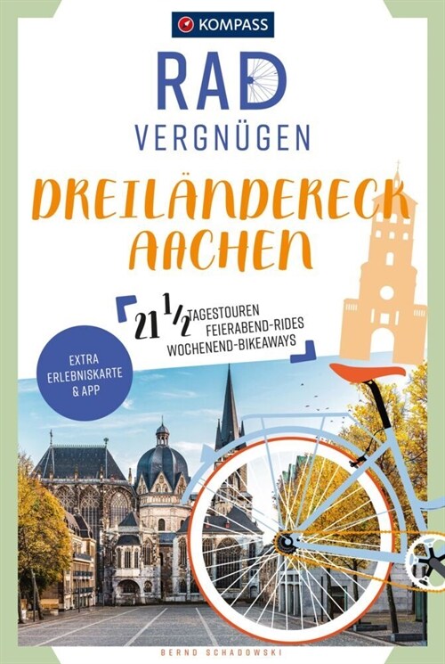 KOMPASS Radvergnugen Dreilandereck Aachen (Paperback)