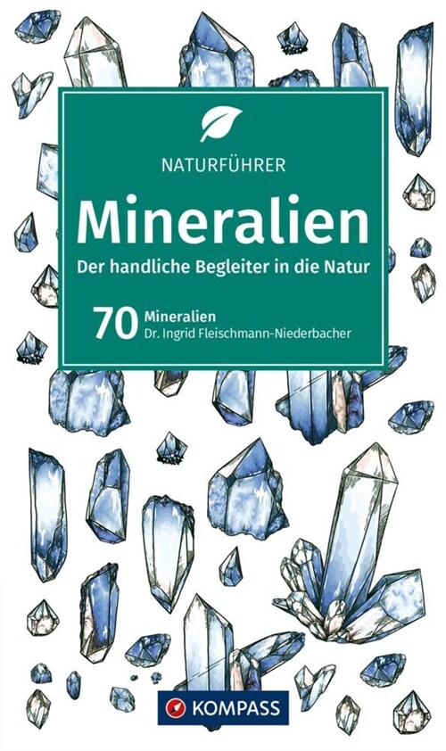 KOMPASS Naturfuhrer Mineralien (Paperback)