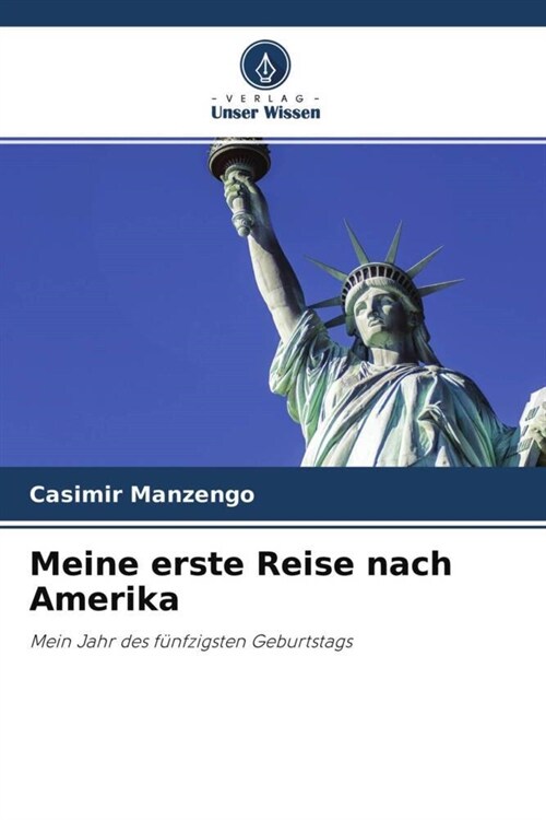 Meine erste Reise nach Amerika (Paperback)