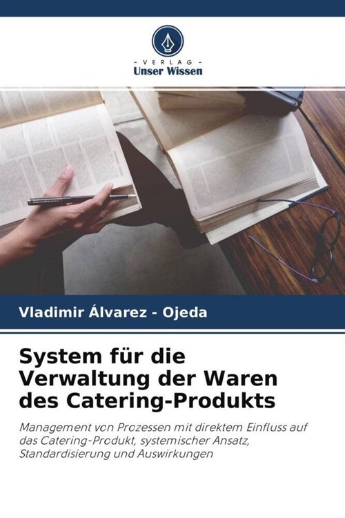 System fur die Verwaltung der Waren des Catering-Produkts (Paperback)