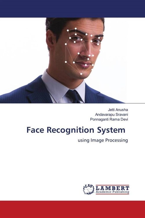 Face Recognition System (Paperback)