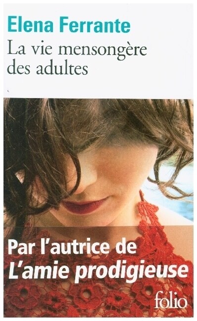 La vie mensongere des adultes (Paperback)