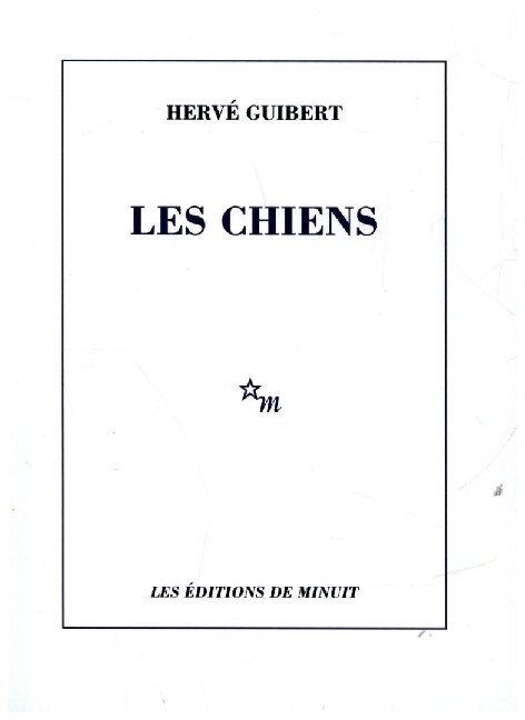 Les Chiens (Paperback)