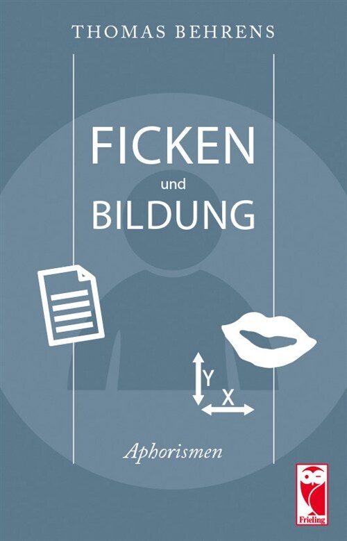 Ficken und Bildung (Paperback)