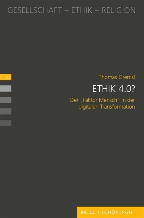 Ethik 4.0?: Der Faktor Mensch in Der Digitalen Transformation (Paperback)