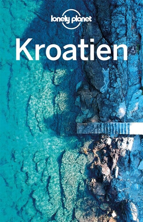 Lonely Planet Reisefuhrer Kroatien (Paperback)