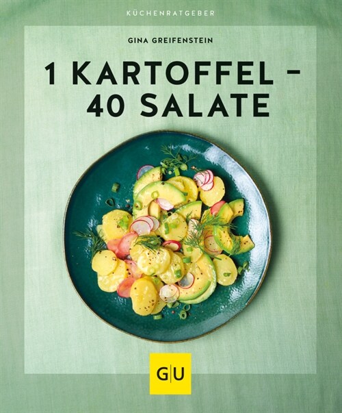 1 Kartoffel - 40 Salate (Paperback)